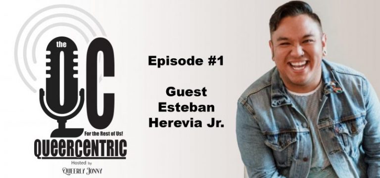 Episode #1 Guest Esteban Herevia Jr.