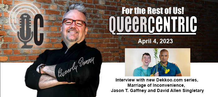 The QueerCentric EP 28: Queer TV Baby!