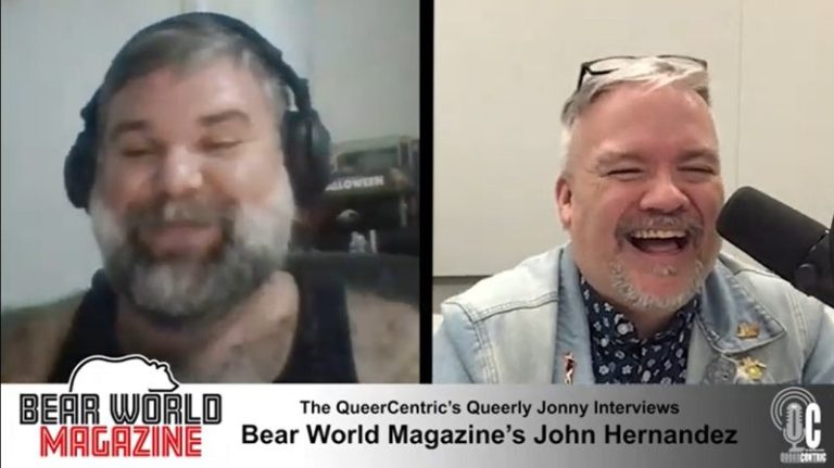 (VC)The QueerCentric EP 58: John Hernandez of Bear World Magazine
