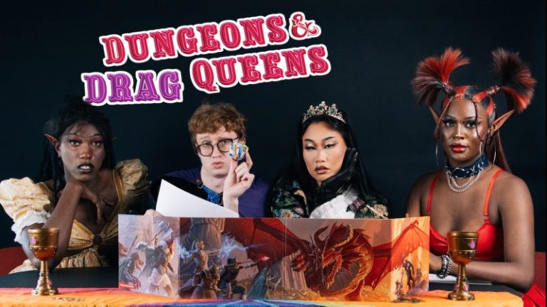 Dungeons and Drag Queens Equals Hilarity
